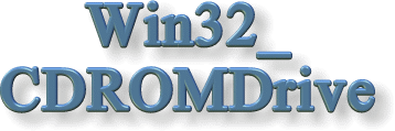 Win32_CDROMDrive